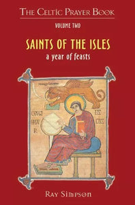 Celtic Prayer Book Vol 2 - Saints Of The Isles