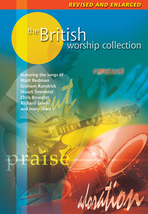 British Worship Collection Revised And Enlarged Kevin Mayhew 