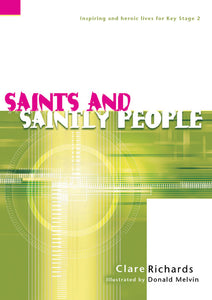 Saints & Saintly PeopleSaints & Saintly People